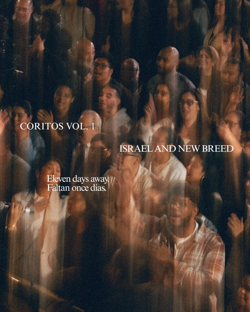 Falton once días. #IsraelAndNewBreedCoritos #coritos #CoritosVol1 #NuevaMúsica