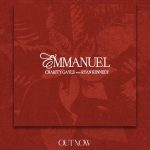 Charity Gayle Releases “Emmanuel”: A Worship Song For Advent