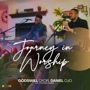 JOURNEY IN WORSHIP - @godswilloyor + @daniel_psalmist - OUT NOW ‼️ 😭😭😭😭 Kai!!!!! I have no w